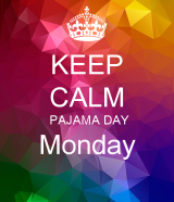 keep-calm-pajama-day-monday